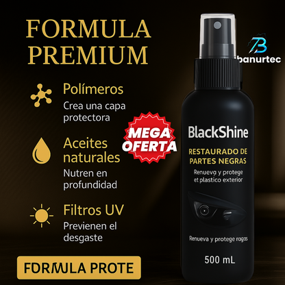 BlackShine™ – Restaurador de Partes Negras, Devuelve el Brillo y Protege tu Vehículo del Sol