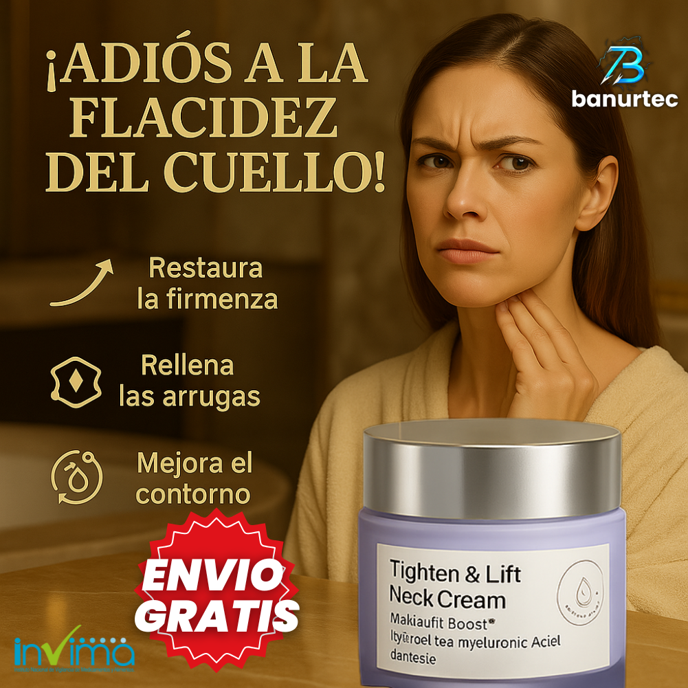 NeckLift™ – Crema Lifting Reafirmante para el Cuello, Rejuvenece, Tensa y Elimina la Flacidez